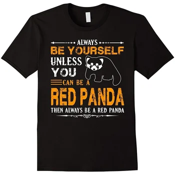 Červená Panda pánske Tričko - Vždy Červená Panda Tričko(S-XXXL)