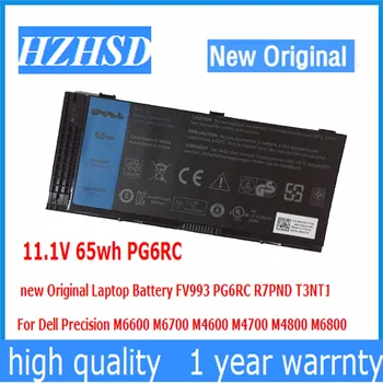 11.1 V 65wh PG6RC nový, Originálny Notebook Batérie FV993 PG6RC R7PND T3NT1 Pre Dell Precision M6600 M6700 M4600 M4700 M4800 M6800