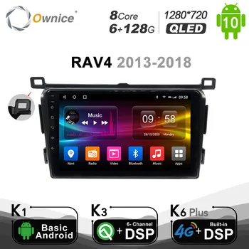 6 G+128G Ownice DSP 2 Din Android 10.0 auto dvd prehrávač s GPS pre Toyota RAV4 2013 - 2018 autorádia Navigácie, Audio 1280*720 4G LTE