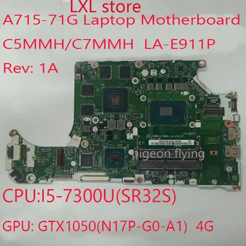 A715-71G Doske Doske pre Acer A715-71G notebook C5MMH/C7MMH LA-E911P NBQ2Q11006 s i5-7300HQ GTX 1050 DDR4