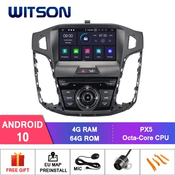 WITSON Android 10.0 Octa - core (Osem-core) 4GB RAM+64GB ROM AUTO DVD PREHRÁVAČ s GPS Pre Ford focus 2012 auta gps navigácie 8 palec