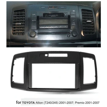 Double DIN Stereo Inštaláciu palubnej doske Auta Rádio Facia Fascia DVD Panel Doska pre Toyota Premio 2001-2007