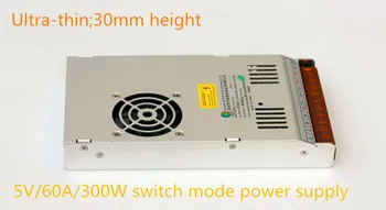 5V/60A/300W Ultra-tenké(30 mm) prepínač režimu napájania