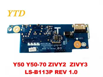 Originálne Lenovo Y50 Y50-70 USB správnej Zvukovej dosky Y50 Y50-70 ZIVY2 ZIVY3 LS-B113P REV 1.0 testované dobré doprava zadarmo