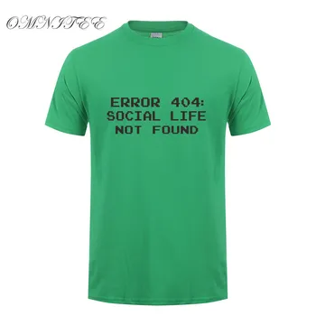 Nové Letné Módy Chyba 404 Spoločenský Život Nebol Nájdený T Shirt Mužov Krátky Rukáv Bavlna Program T-shirt Topy Camisetas Tričko SZ-806