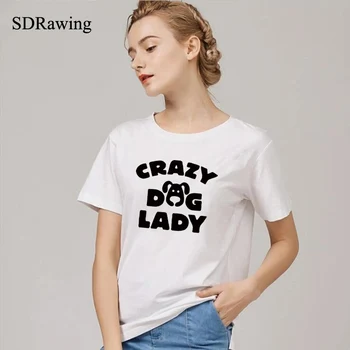 Vtipné CRAZY DOG LADY Tlač Ženy tshirts Bavlna Bežné Vtipné tričko Pre Lady Top Tee Lumbálna Yong Nosenie Kvapka Loď Tumblr