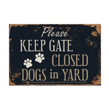 Prosím, majte bráne uzavreté,psov vo dvore. retro plechovka značky vintage plechu maľovanie na stenu decor