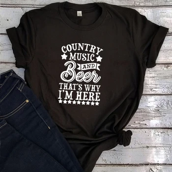Country Hudba Shirt Dievčatá Estetické Vintage Tee Tričko Pivo Pivo, to je dôvod, Prečo som Tu, Grafické Tees