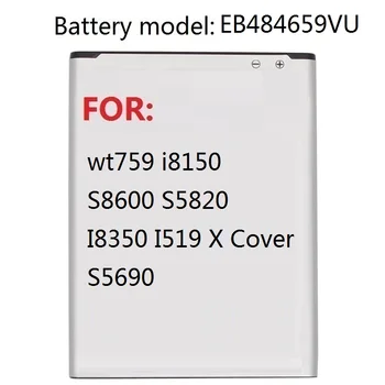 Náhradné Batérie EB484659VU Pre Samsung GALAXY W T759 i8150 S8600 S5820 I8350 I519 X Kryt S5690 1500mAh