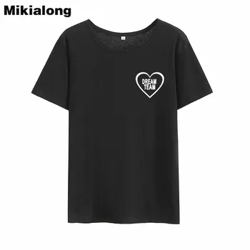 Mikialong 2018 DREAM TEAM Tumblr Letné T-shirt Ženy Príčinné Krátky Rukáv kórejský Módne Ženy Bavlnené Tričko Poleras Mujer