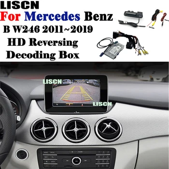 Predné, Zadné Kamera Pre Mercedes Benz B W246 2010 ~ 2019 Cúvaní kamera rozhranie Adaptér Originál Obrazovke Zlepšiť záložný Fotoaparát