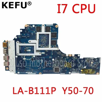 KEFU ZIVY2 LA-B111P základnej Dosky od spoločnosti Lenovo Y50-70 Notebook Doske i7 CPU GTX860M originálny Test Doske notebook