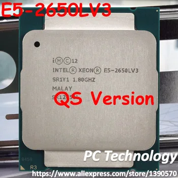 Pôvodný Procesor Intel Xeon E5-2650LV3 QS Verzia 1.8 GHz, 12-Core E5 2650LV3 E5-2650L V3 Ploche CPU E5 2650L V3 doprava zadarmo
