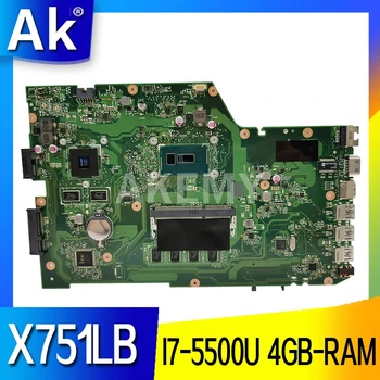 X751LB Doske Pre ASUS X751LJ X751LB A751L X751L Notebook doske I7-5500U 4GB-RAM GT920M/GT940M GPU