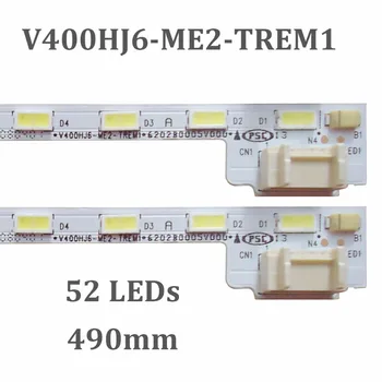 PRE Ostré LCD-40V3A V400HJ6-ME2-TREM1 V400HJ6-LE8 LED 1PCS=52LED 490MM Produktov sa prejsť testom, aby sa zabezpečilo , môžete použiť