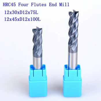 1Pcs 12mm HRC45 Štyri Flauty Micro Karbidových Tvár Konci Mlyn CNC Frézovanie Fréza Bitov Pre Frézovanie Ocele
