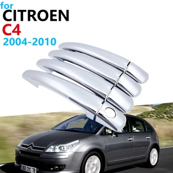 Luxusné Chrome Rukoväť Kryt Výbava Nastaviť pre Citroen C4 Pallas Triomphe Quatre 2004~2010 Príslušenstvo Auto Samolepky 2009 2008 2007