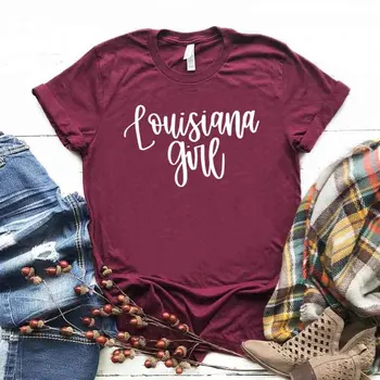 Louisiana Dievča Tlač Ženy tričko Bavlna Lumbálna Funny t-shirt Dar Pani Yong Dievča Top Tee Kvapka Loď ZY-460