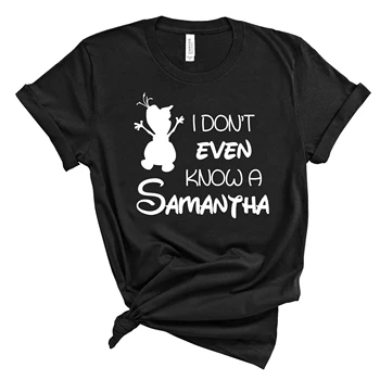 Vtipné Frozen2 Inšpiroval Tričko Kawaii Cartoon Tees Ulzzang Tumblr Topy Zábavné Olaf Graphic Tee Ani nepoznám A Samantha T-shirt