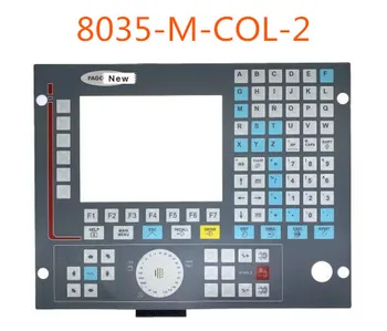 Zbrusu Nový Membránové tlačidlá pre fagor cnc 8035 M-COL-2 Operačný Panel 8035 M-COL-R-2 Tlačidlo Panel