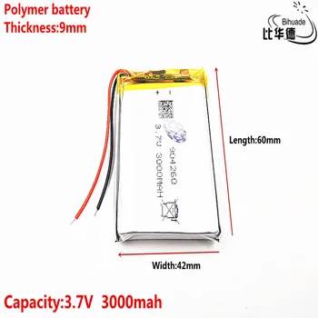 Dobrý Qulity 3,7 V,3000mAH 904260 Polymer lithium ion / Li-ion batéria pre tablet pc BANKA,GPS,mp3,mp4