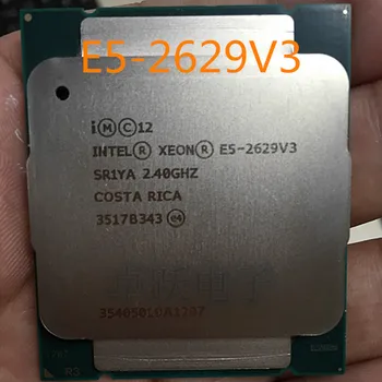 E5-2629 V3 Originál Intel Xeon E5-2629V3 2.40 GHZ, 8-Core 20MB SmartCache E5 2629V3 DDR4 2133MHz FCLGA2011-3 85W doprava Zadarmo