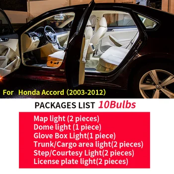 10pcs Auto Príslušenstvo LED Žiarovky osvetlenie Interiéru Balík Kit Pre 2003-2012 Honda Accord Led Mapu Dome batožinového priestoru špz Svetlo Lam