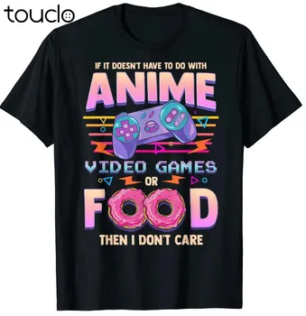 Ak Nie, Anime, videohry Alebo Potravín nezaujíma ma, T-Shirt