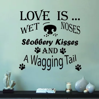Pes stenu, nálepky, obtisky pet grooming citát Láska je mokrý nos Obchodu Wall Art Nálepky Odtlačkový Vinyl Domova D688